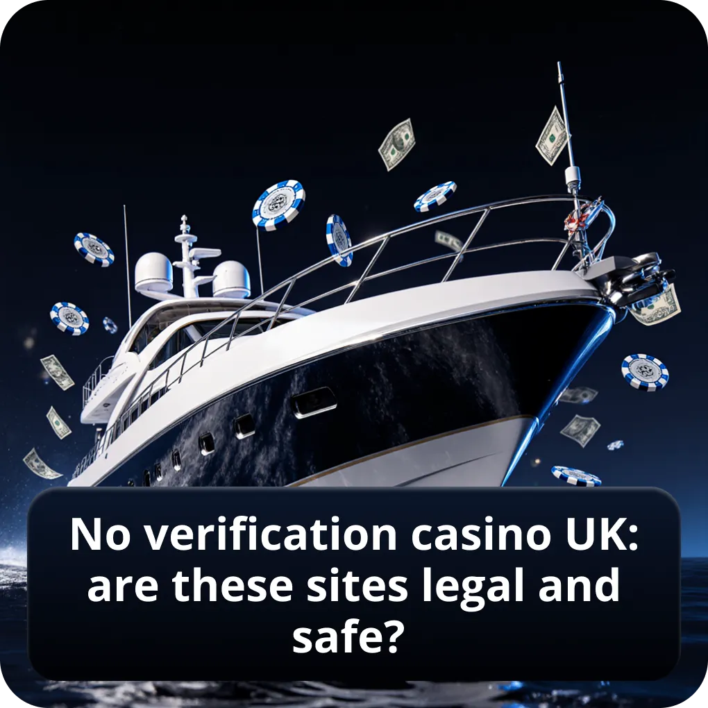 No verification casino UK: are these sites legal and safe?